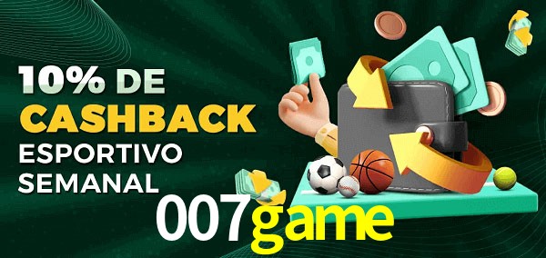 10% de bônus de cashback na 007game